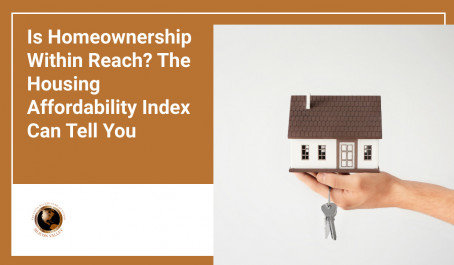 Is Homeownership Within Reach? The Housing Affordability Index Can Tell You