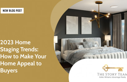 2023 Home Staging Trends: How to Make Your Home Appeal to Buyers