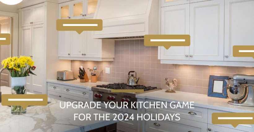 Upgrade Your Kitchen Game for the 2024 Holidays