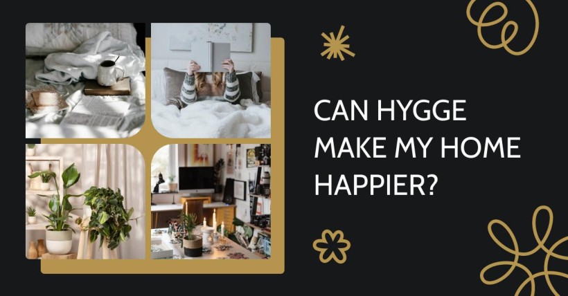 Can Hygge Make My Home Happier?