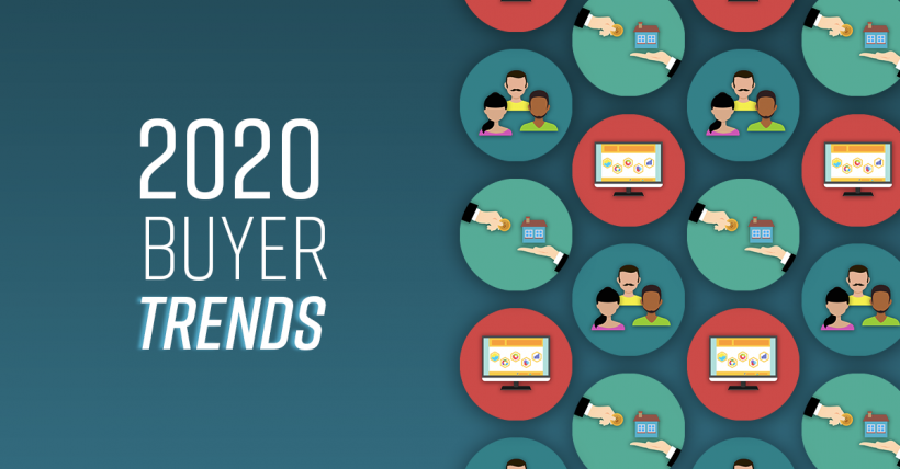 Buyer Trends for 2020