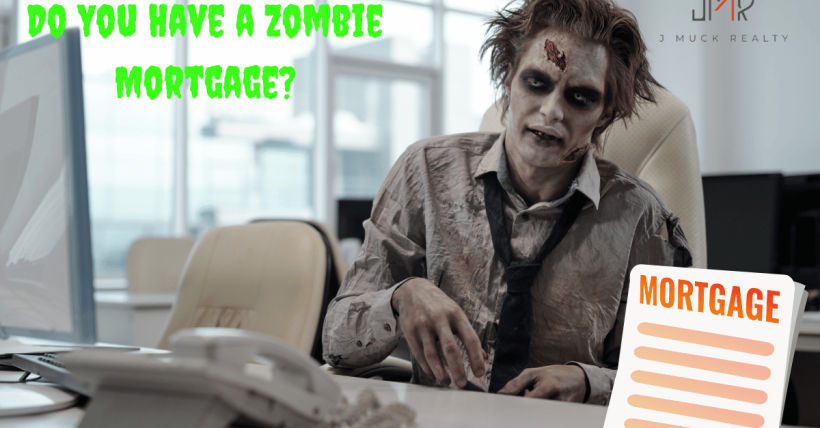 Zombie Mortgages | A Scary Real Estate Story