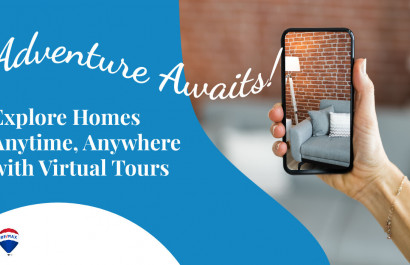 Adventure Awaits! Explore Homes Anytime, Anywhere with Virtual Tours