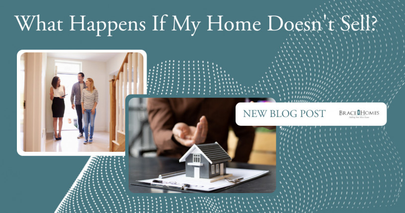 What Happens If My Home Doesn't Sell?