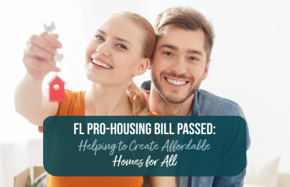 New FL Housing Bill Passed: Helping to Create Affordable Homes for All