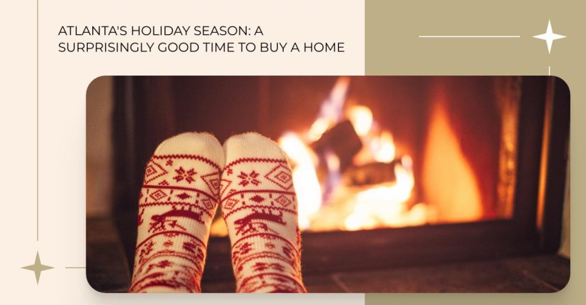 Atlanta's Holiday Season: A Surprisingly Good Time to Buy a Home