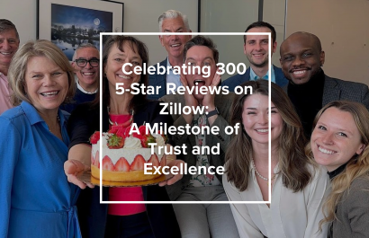 Celebrating 300 5-Star Reviews on Zillow: A Milestone of Trust and Excellence