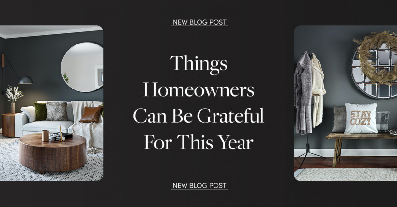 Things Homeowners Can Be Grateful For This Year