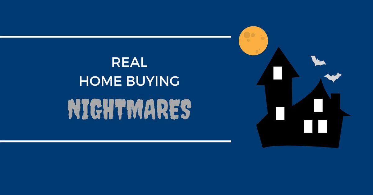 Real Home Buying Nightmares