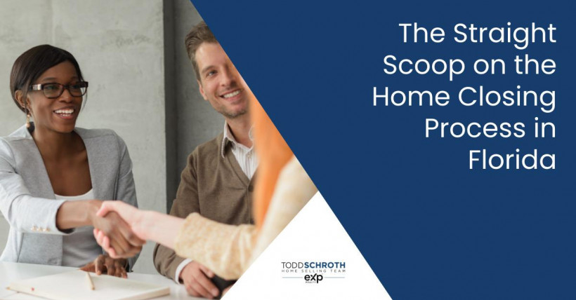 The Straight Scoop on the Home Closing Process in Florida