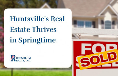 Huntsville's Real Estate Thrives in Springtime