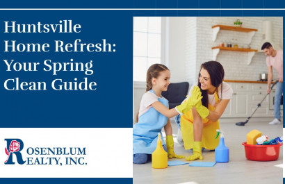 Huntsville Home Refresh: Your Spring Clean Guide