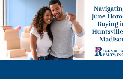 Navigating June Home Buying in Huntsville-Madison