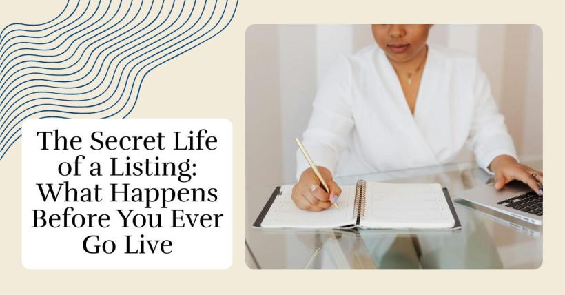 The Secret Life of a Listing: What Happens Before You Ever Go Live