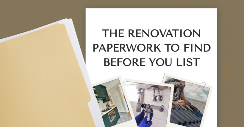 The Renovation Paperwork to Find Before You List