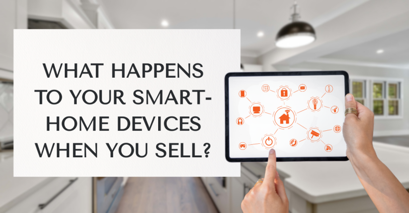 What Happens to Your Smart-Home Devices When You Sell?