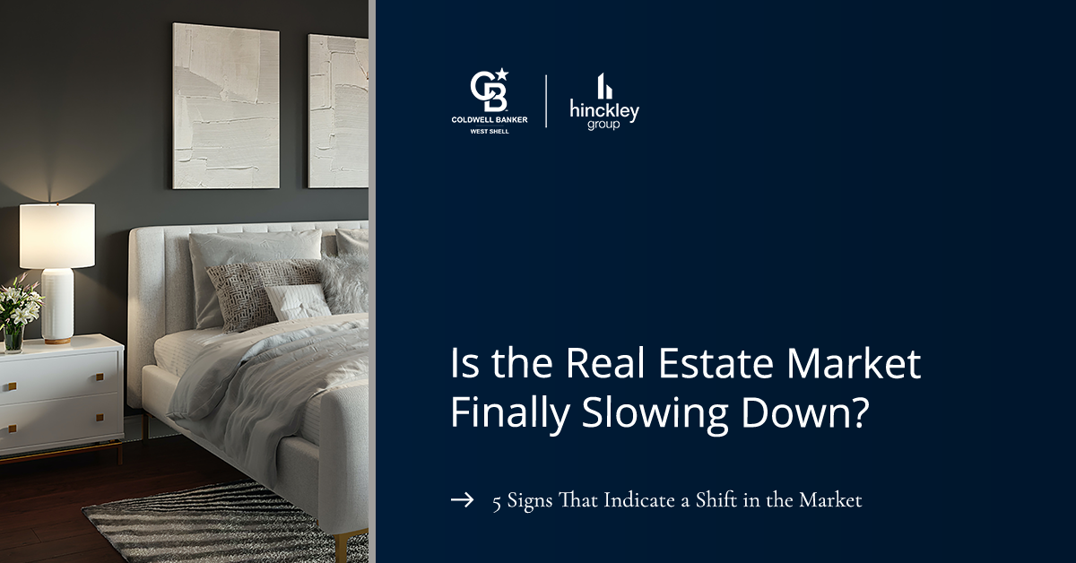 5 Signs The Real Estate Market May Be (Finally) Slowing Down