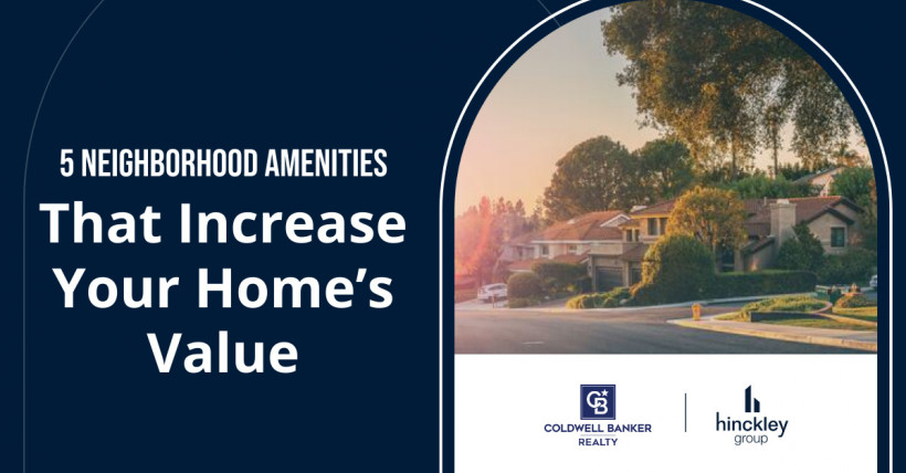 5 Neighborhood Amenities That Increase Your Home’s Value