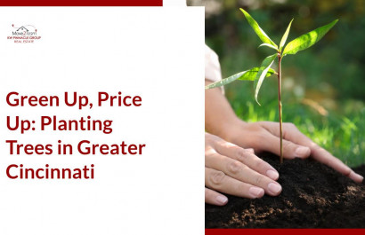 Green Up, Price Up: Planting Trees in Greater Cincinnati