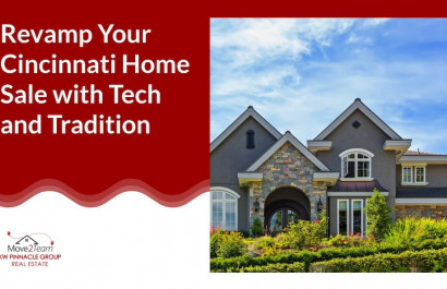 Revamp Your Cincinnati Home Sale with Tech and Tradition