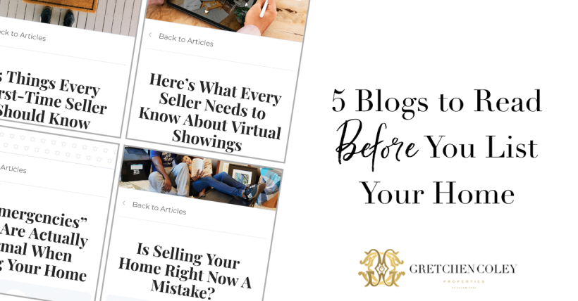 5 Blogs to Read Before You List Your Home