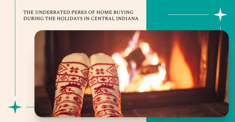 The Underrated Perks of Home Buying During the Holidays in Central Indiana