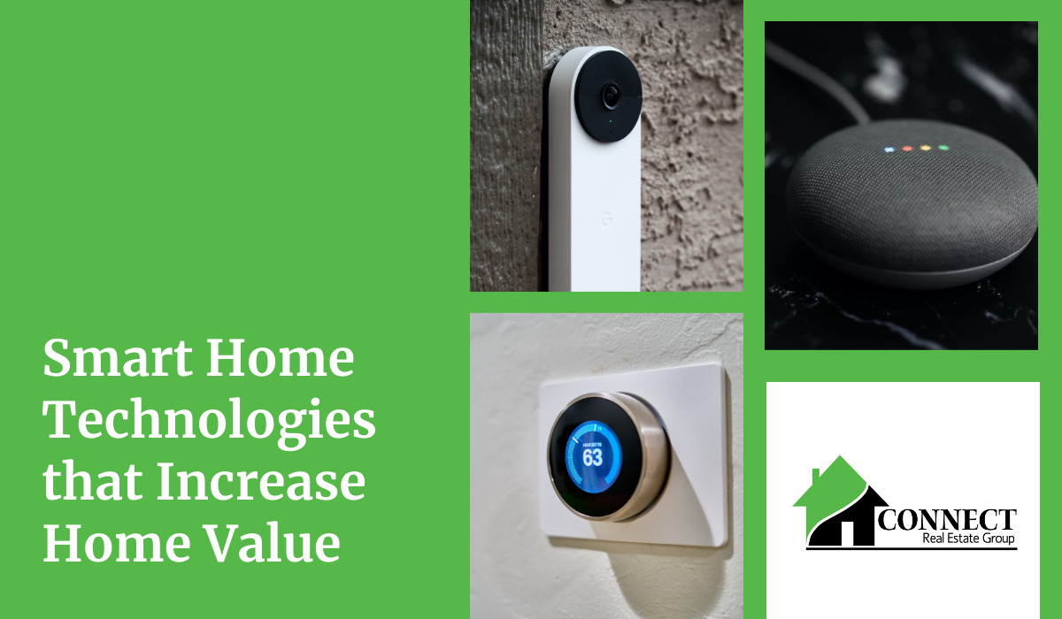 Smart Home Technologies That Increase Home Value