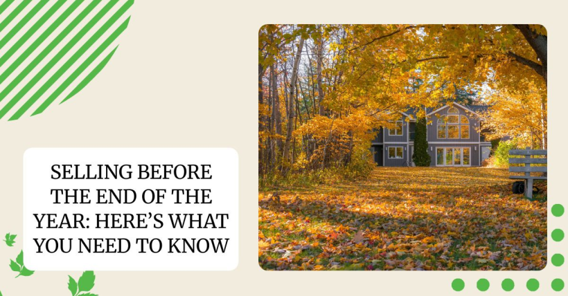 Selling Before the End of the Year: Here’s What You Need to Know