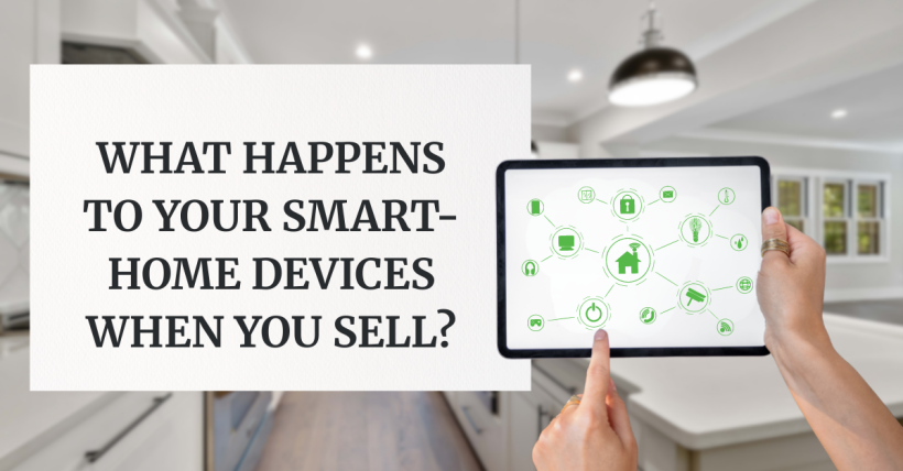 What Happens to Your Smart-Home Devices When You Sell?