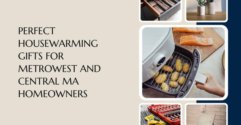 Perfect Housewarming Gifts for Metrowest and Central MA Homeowners