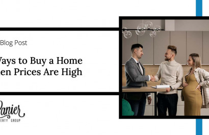 How to Buy a Home When Prices are High