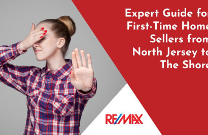 Expert Guide for First-Time Home Sellers from North Jersey to The Shore