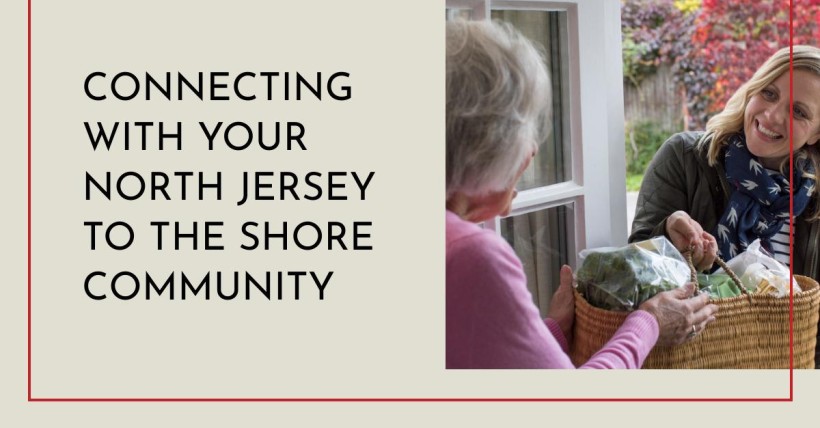 Connecting with Your North Jersey to The Shore Community