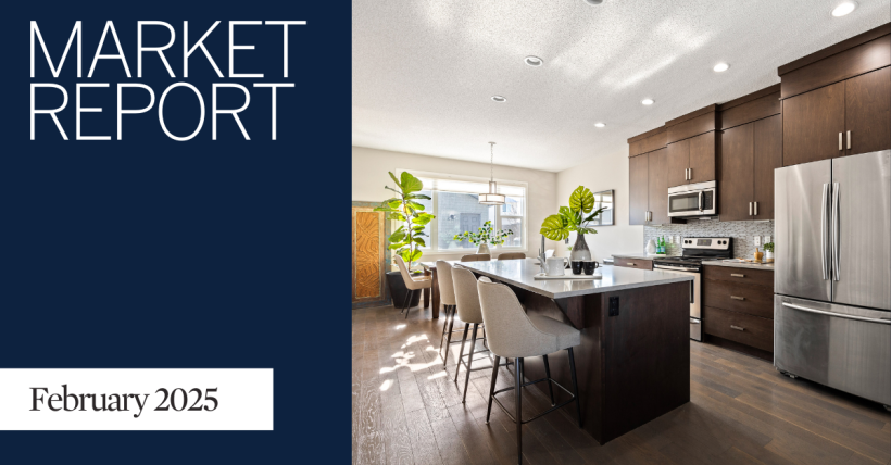 February 2025 Market Report - Calgary Real Estate 