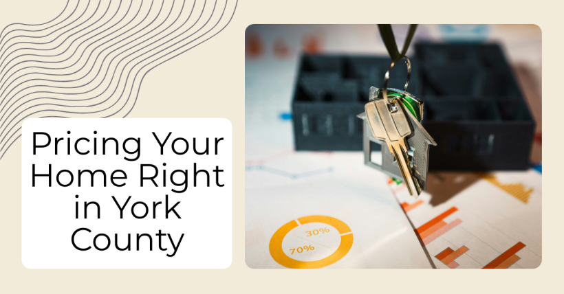 Pricing Your Home Right in York County