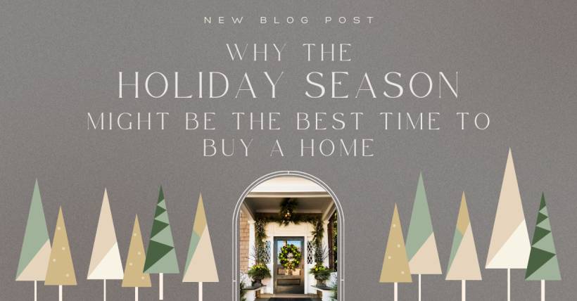 Why the Holiday Season Might Be the Best Time to Buy a Home