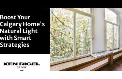 Boost Your Calgary Home's Natural Light with Smart Strategies