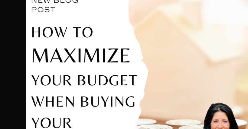 How to Maximize Your Budget When Buying a New Home