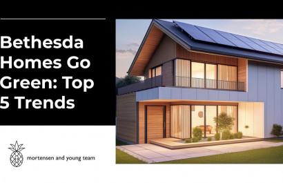 Bethesda Homes Go Green: Top 5 Trends