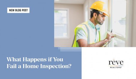 What Happens If You Fail a Home Inspection?