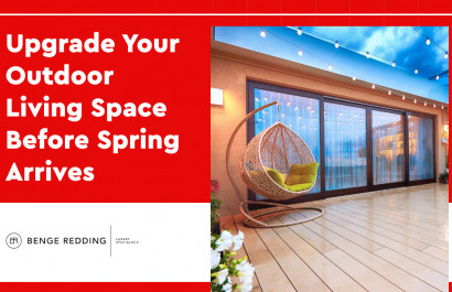 Upgrade Your Outdoor Living Space Before Spring Arrives