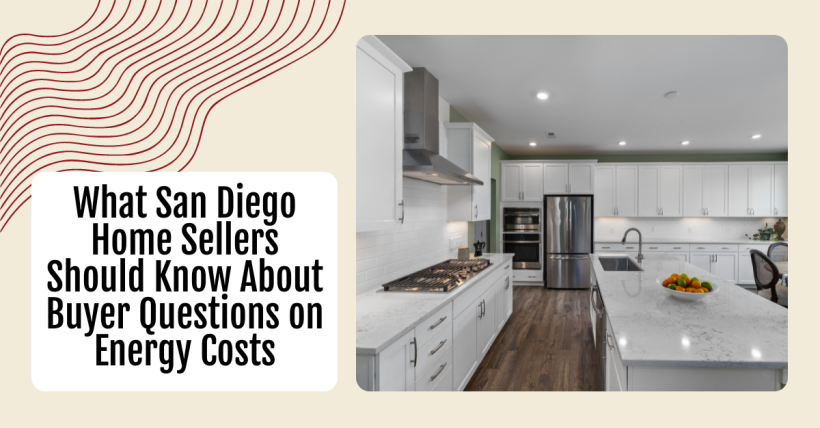 Selling in San Diego? What Buyers Ask About Utilities