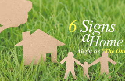 6 Signs A Home Might Be “The One”