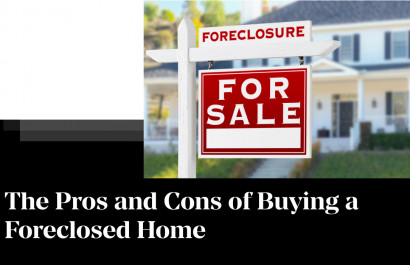 The Pros and Cons of Buying a Foreclosed Home
