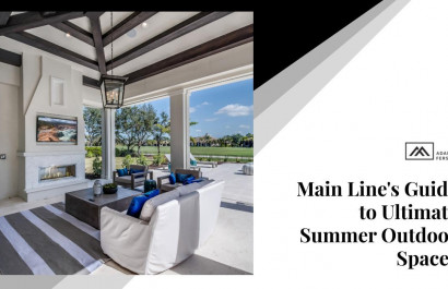 Main Line's Guide to Ultimate Summer Outdoor Spaces
