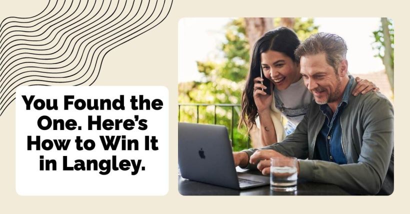 You Found the One. Here’s How to Win It in Langley.