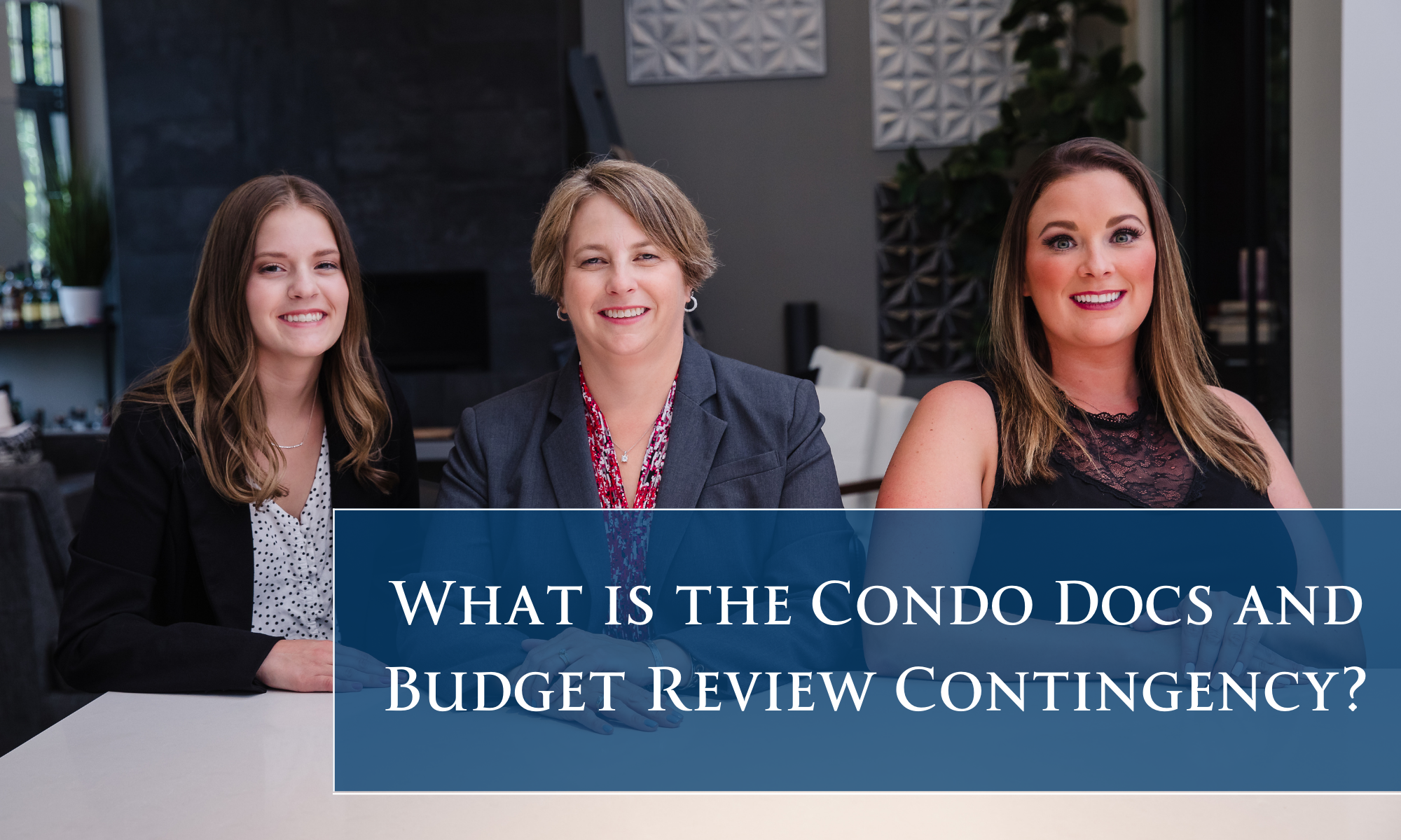 What is the Condo Docs and Budget Review Contingency | Soar Homes