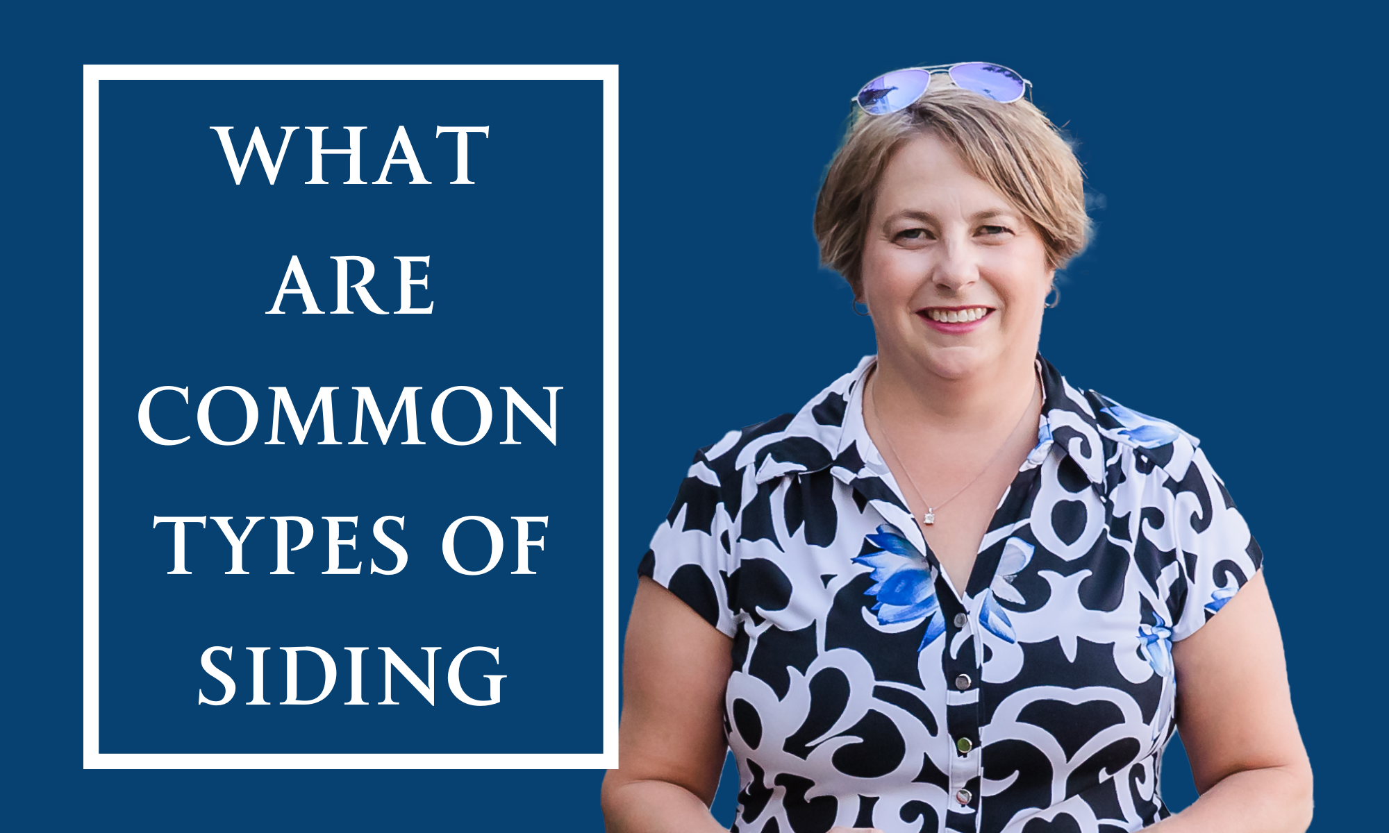 What are the Common Types of Siding | Soar Homes