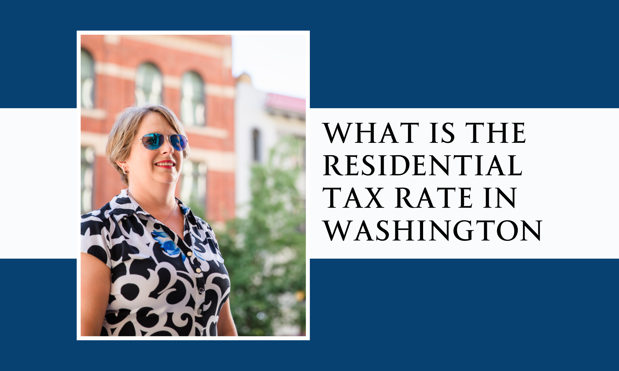 What is the Residential Tax Rate in WA | Soar Homes