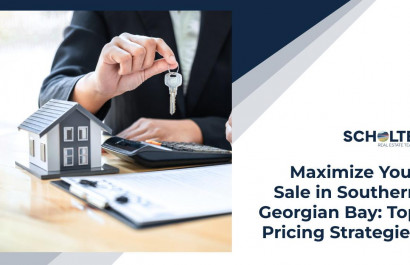 Maximize Your Sale in Southern Georgian Bay: Top Pricing Strategies
